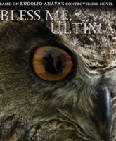 Bless Me, Ultima /  , 